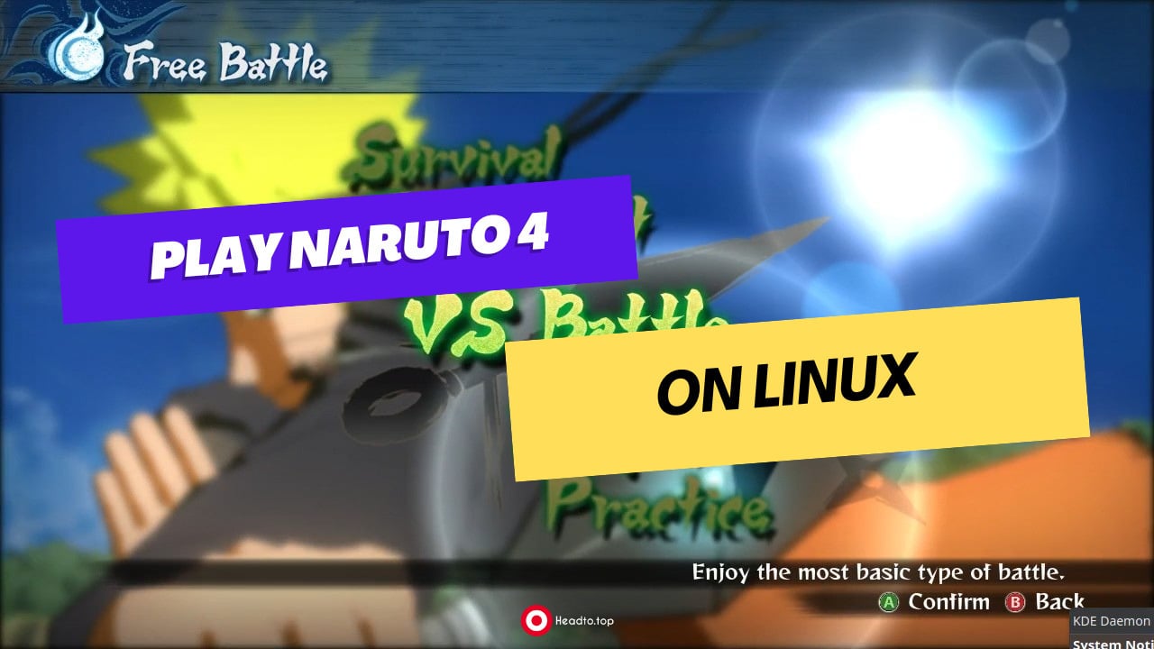 How to Play NARUTO SHIPPUDEN: Ultimate Ninja STORM 4 on Linux